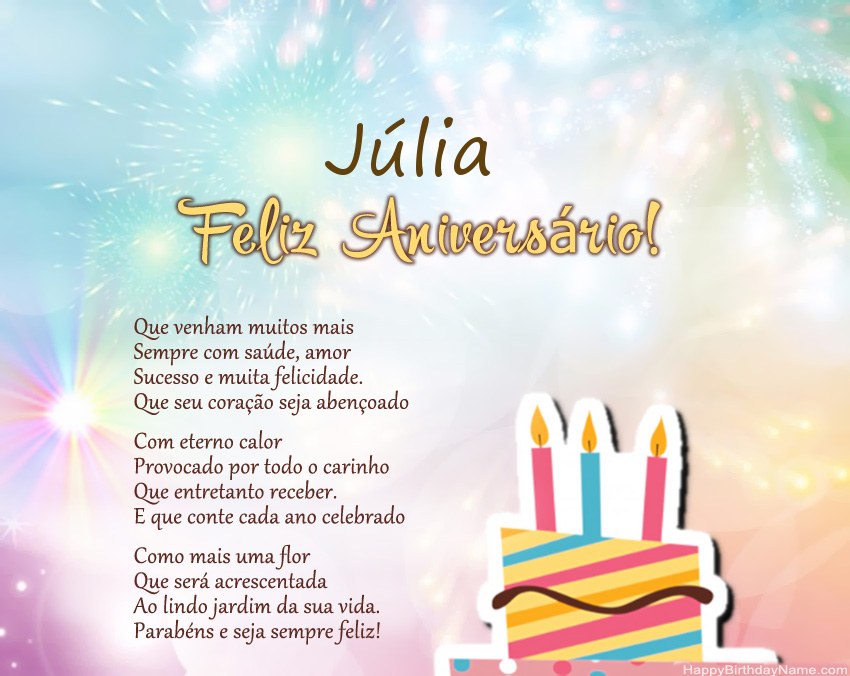 Feliz aniversário e parabens Julinha - mensagem de aniversário